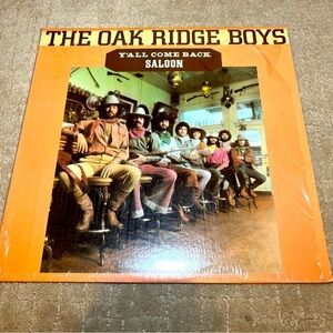 The Oak Ridge Boys' "Y'All Come Back Saloon" vintage vinyl record from 1977